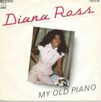 Diana Ross - My Old Piano (Vinyl-Single Germany 1980)