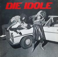 Die Idole - Same: Die Idole (Bacillus Vinyl-LP Germany)