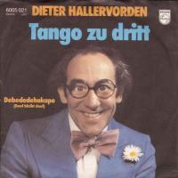 Dieter Hallervorden - Tango zu dritt (Philips Single)