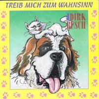 Dirk Busch - Treib mich zum Wahnsinn (7