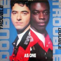 Double Trouble - As One (Desire Vinyl-LP OIS Holland)