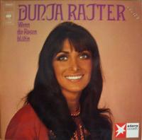 Dunja Rajter - Wenn die Rosen blühn (CBS Vinyl-LP 1971)