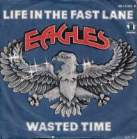 Eagles - Life In The Fast Lane (7