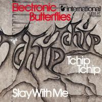 Electronic Butterflies - Tchip Tchip (7
