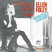 Ellen Foley - We Belong To The Night (7