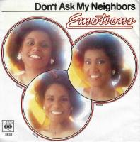 Emotions - Don't Ask My Neighbors (7