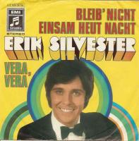 Erik Silvester - Bleib nicht einsam heut Nacht (Single)