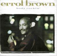 Errol Brown - Body Rockin' (7