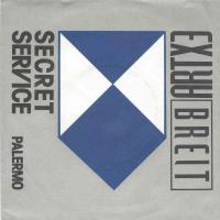 Extrabreit - Secret Service (Metronome Vinyl-Single)