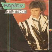 Fancy - Get Lost Tonight (Metronome Vinyl-Single)