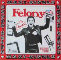 Felony - The Fanatic (Vinyl Maxi-Single Germany 1983)