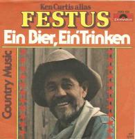 Festus (Ken Curtis) - Ein Bier, Ein Trinken (Single)