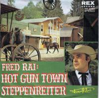 Fred Rai - Hot Gun Town (7