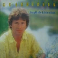 G.G. Anderson - Vergiss die Liebe nicht (Hansa Vinyl-LP)