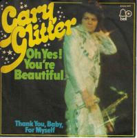 Gary Glitter - Oh Yes You're Beautiful (7