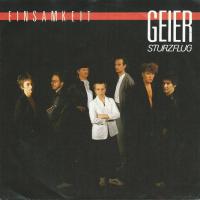 Geier Sturzflug - Einsamkeit (Ariola Vinyl-Single)