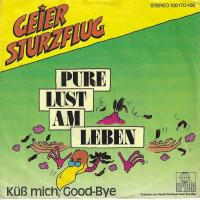 Geier Sturzflug - Pure Lust am Leben (7
