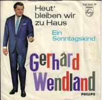 Gerhard Wendland - Heut' bleiben wir zu Haus (7