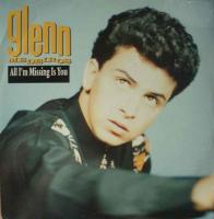 Glenn Medeiros - All I'm Missing Is You (Maxi UK)