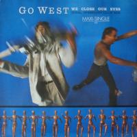 Go West - We Close Our Eyes: Total Overhang Mix (12