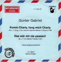 Gunter Gabriel - Komm Charly, fang mich Charly (7