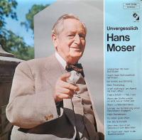 Hans Moser - Unvergesslich (Elite Special LP Switzerland)