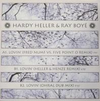 Hardy Heller & Ray Boye - Lovin: 3 Remixe (Maxi-Single)