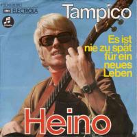 Heino - Tampico (EMI-Columbia Vinyl-Single Germany)