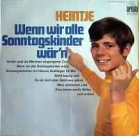 Heintje - Wenn wir alle Sonntagskinder wär'n (Vinyl LP)