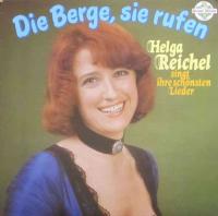 Helga Reichel - Die Berge, sie rufen (Vinyl-LP Germany)