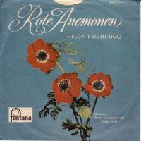 Helga Reichl-Duo - Rote Anemonen (Fontana Vinyl-Single)