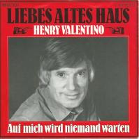 Henry Valentino - Liebes altes Haus (7