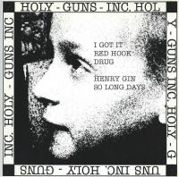 Holy Guns Inc. - Same: 5 Tracks EP (7