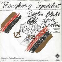 Hongkong Syndikat - Berlin bleibt doch Berlin (7