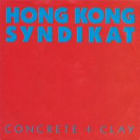 Hong Kong Syndikat - Concrete + Clay (7