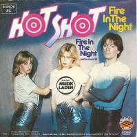 Hot Shot - Fire In The Night (Strand Vinyl-Single)