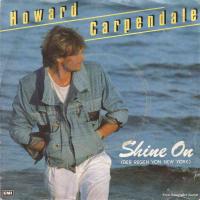 Howard Carpendale - Shine On (Vinyl-Single Germany 1985)