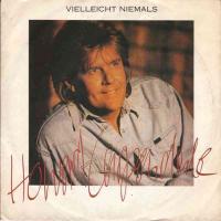 Howard Carpendale - Vielleicht niemals (Vinyl-Single)