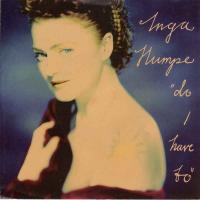 Inga Humpe - Do I Have To (Vinyl-Single Germany 1990)