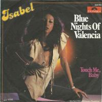 Isabel - Blue Nights Of Valencia (Polydor Vinyl-Single)