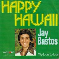 Jay Bastos - Happy Hawaii (7