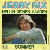 Jerry Rix - Heu in deinen Haaren (Jupiter Single)