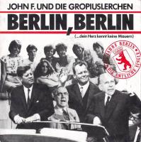 John F und die Gropiuslerchen - Berlin Berlin (7