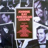 Johnnie Ray - American Legend (CBS Vinyl-LP Holland)