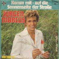 Jürgen Marcus - Komm mit, auf die Sonnnenseite...