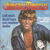 Jürgen Marcus - Laß mich doch raus aus meiner Jacke