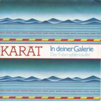 Karat - In deiner Galerie (Vinyl-Single Germany 1987)