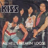 Kiss - All Hells Breakin Loose (7
