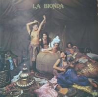 La Bionda - Same: One For You One For Me (LP FOC Germany)