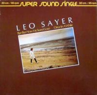 Leo Sayer - Bye Bye Now My Sweet Love (Maxi-Single)